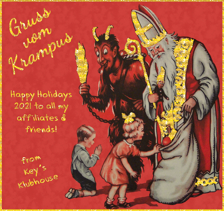 a classical st. nick and krampus painting with gold glitter fill; text reads 'Gruss vom Krampus. Happy Holidays 2021 to all my affiliates & friends, from Key's Klubhouse'